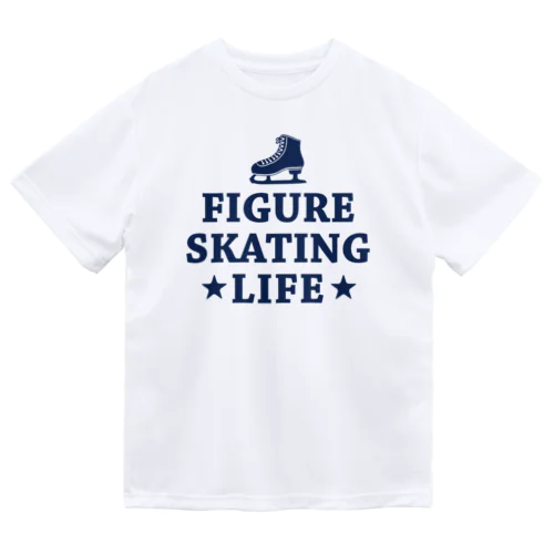 フィギュアスケート・figure skating・グッズ・デザイン・フィギアスケート・#Tシャツ・ステップ・スピン・ジャンプ・スケート靴イラスト・技・男子・女子・かっこいい・かわいい・アイスダンス Dry T-Shirt
