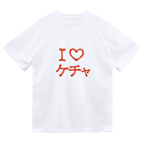 I♡ケチャ Dry T-Shirt