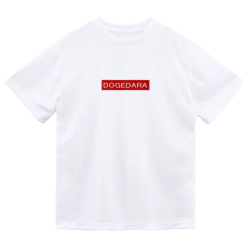 DOGEDARA Dry T-Shirt