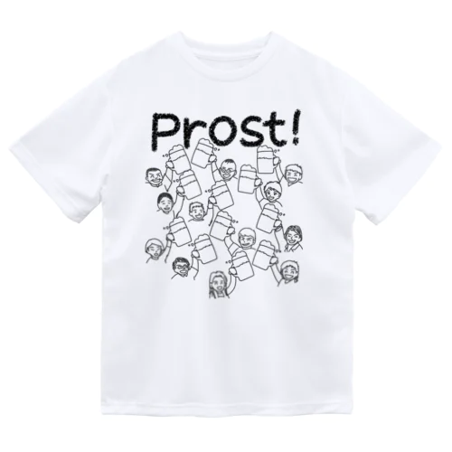 ビール倶楽部でProst！ Dry T-Shirt