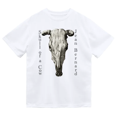 牛の頭蓋骨　ジーン・バーナード　Jean Bernard / Skull of a Cow Dry T-Shirt