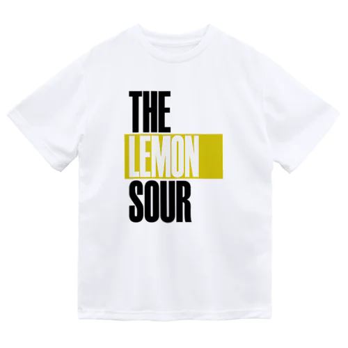 THE LEMON SOUR Dry T-Shirt