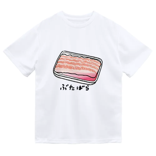 豚バラ Dry T-Shirt
