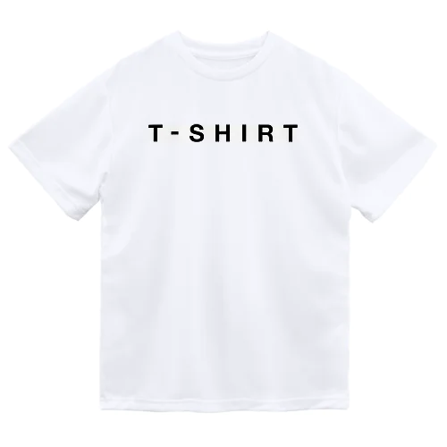 とてもTシャツらしい Dry T-Shirt