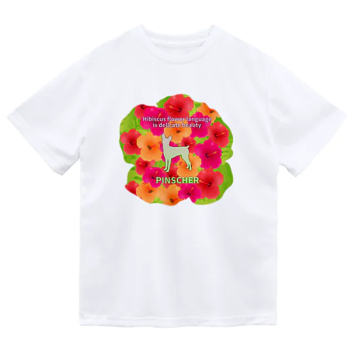 ピンシャー　hibiscus　花言葉　onehappiness ドライTシャツ