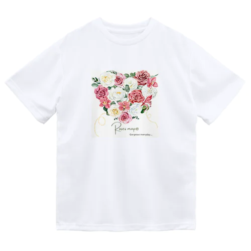 ハートに薔薇を詰め込んで。 Dry T-Shirt