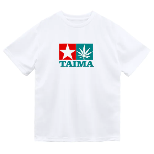 TAIMA 大麻 大麻草 マリファナ cannabis marijuana  ドライTシャツ