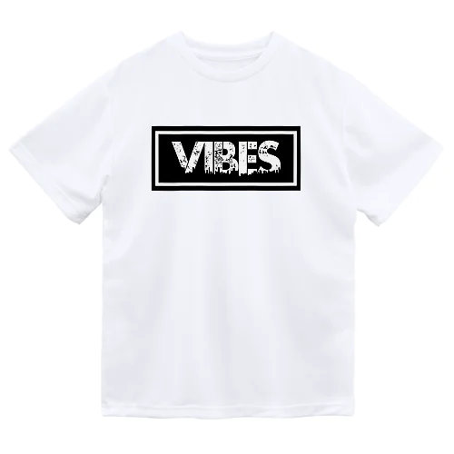 VIBES Dry T-Shirt