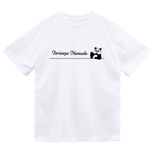 とりなまパンダ (ローマ字) Dry T-Shirt
