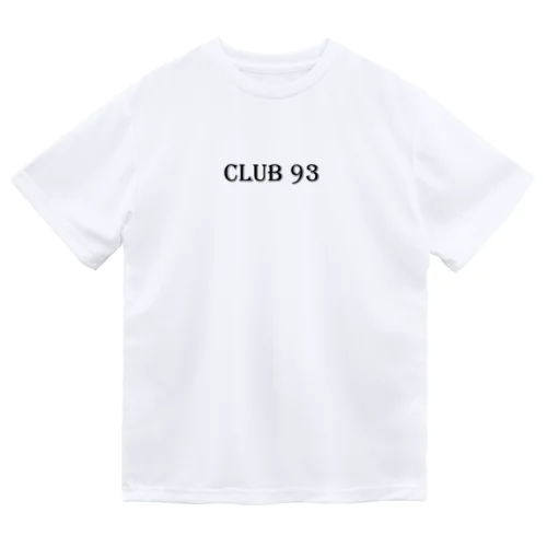 Club 93 ドライTシャツ