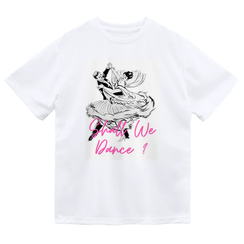 Shall We Dance ドライTシャツ