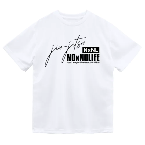 No JIU-JITSU No Life ドライTシャツ