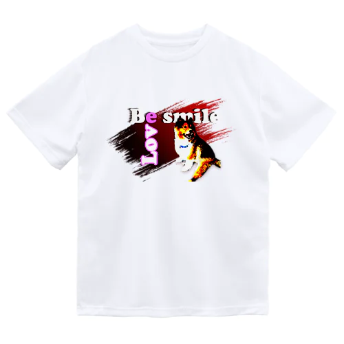 Be smile♡ Dry T-Shirt