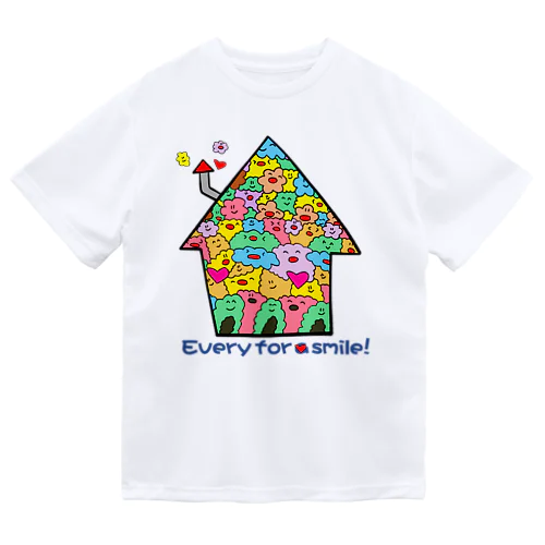 every for a smile ドライTシャツ