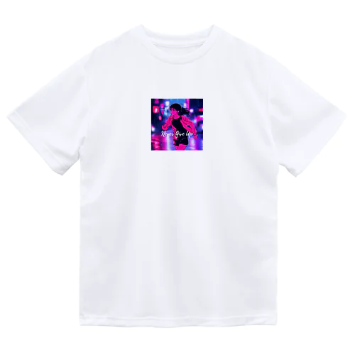 ネバーギブアップ Dry T-Shirt