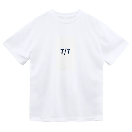 日付グッズ7/7バージョン Dry T-Shirt