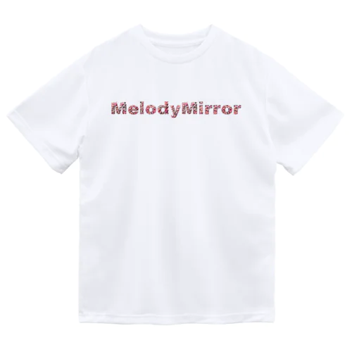 MelodyMirrorオリジナル Dry T-Shirt