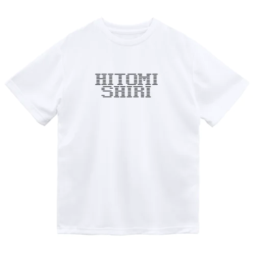 HITOMISHIRI ひとみしり Dry T-Shirt