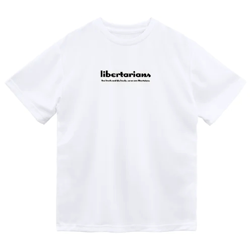 libertarians ドライTシャツ