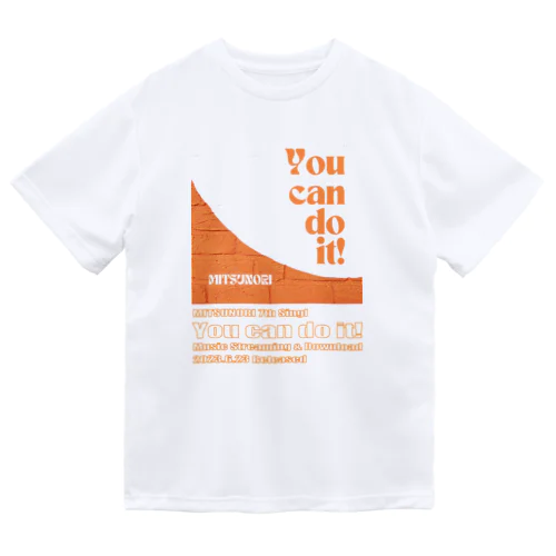 You can do it! ドライTシャツ