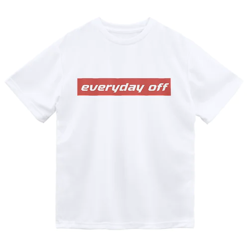 EVERYDAY OFF ドライTシャツ