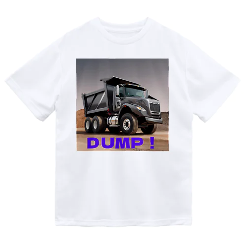 ＤＵＭＰ！ Dry T-Shirt