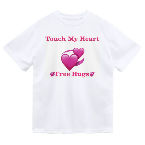 Free Hugs Dry T-Shirt