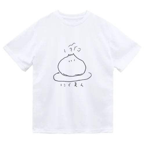 にくまん喜ぶ Dry T-Shirt