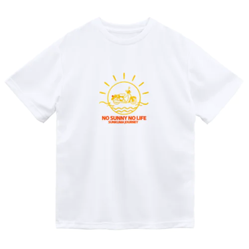 NO SUNNY NO LIFE ドライTシャツ