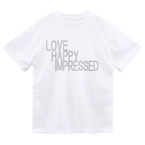 愛　幸せ　感動　love　happy　impressed ドライTシャツ