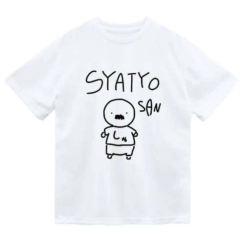 SYATYO SAN ドライTシャツ