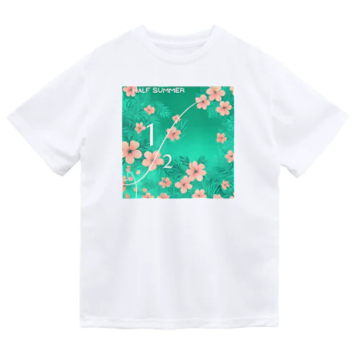 HALF SUMMER 001 ドライTシャツ