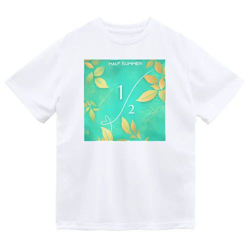 HALF SUMMER 008 ドライTシャツ