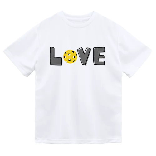 LOVE PickleBall Dry T-Shirt