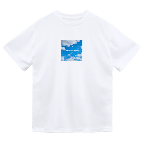 ココロだけはいつも自由 ドライTシャツ