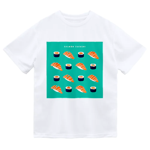 お寿司づくし -サーモン- ドライTシャツ