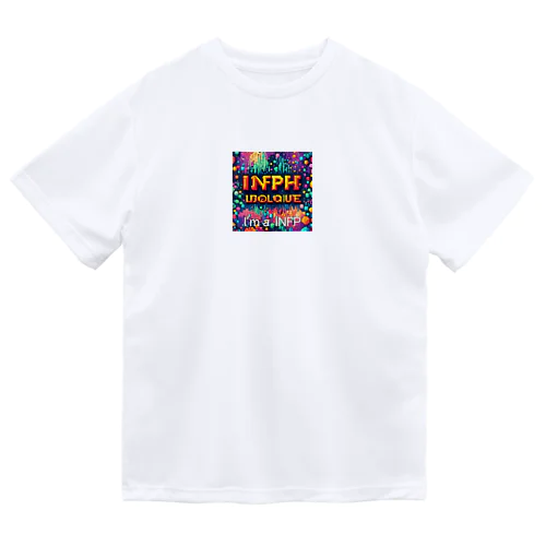 INFPの人 Dry T-Shirt
