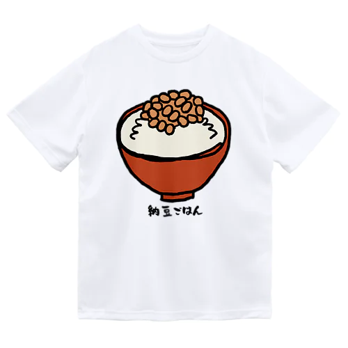 納豆ごはん_240708 ドライTシャツ