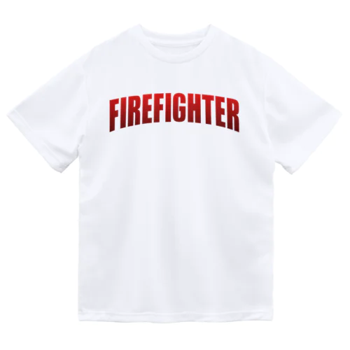 消防士 - Firefighter ドライTシャツ