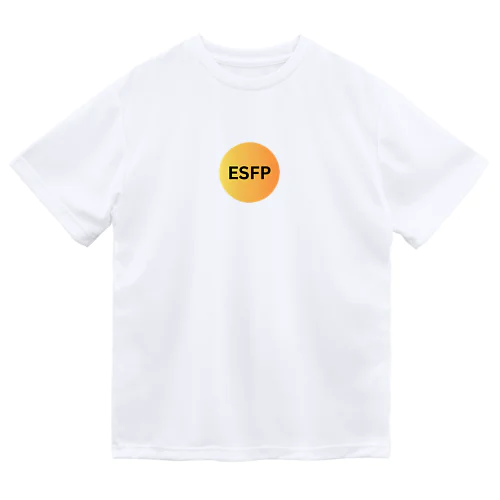 ESFP（エンターテイナー）の魅力 Dry T-Shirt