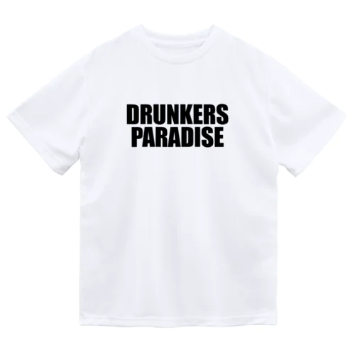 【笑酎や11th】DRUNKERS PARADISE T wh Dry T-Shirt