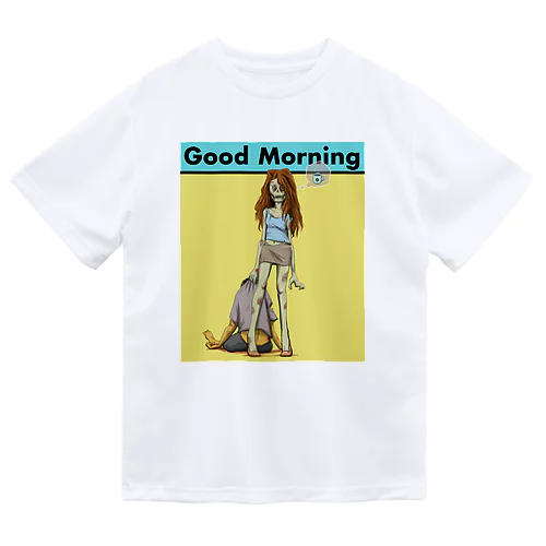 Good Morning coffee Dry T-Shirt