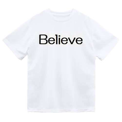 Believe　ビリーブ ドライTシャツ