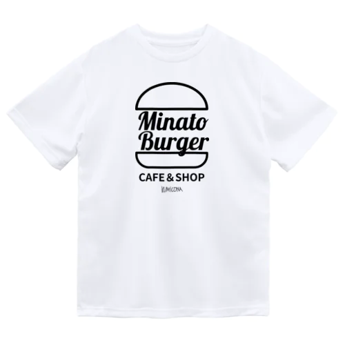 MinatoBurgerグッズ（ブラック） Dry T-Shirt