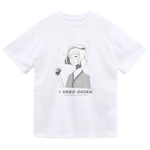 I NEED ONSEN ドライTシャツ