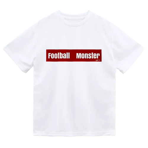 Football   Monster ドライTシャツ