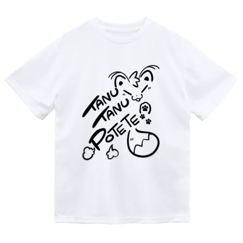 TANUTANUPOTETE（黒） Dry T-Shirt