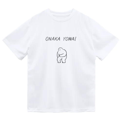 おなかよわい Dry T-Shirt