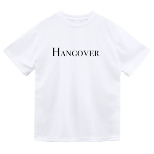 Hangover ドライTシャツ