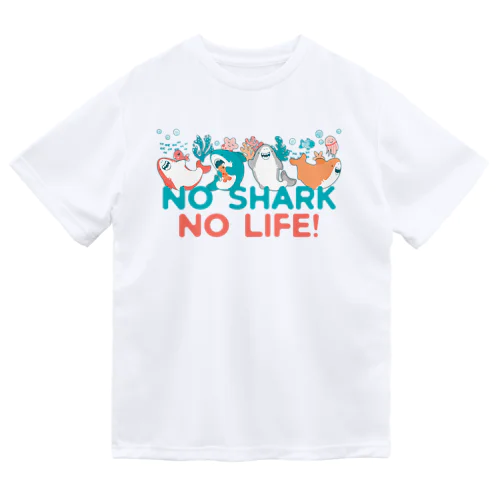 NO SHARK NO LIFE! 仲良し赤ちゃんサメ ドライTシャツ